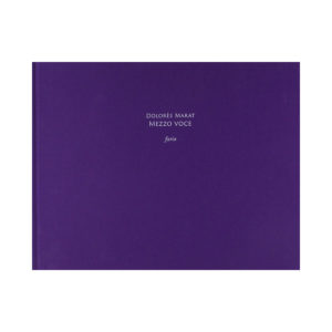Mezzo Voce de Dolorès Marat