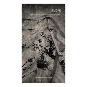 L'odeur de la nuit était celle du jasmin de Flore