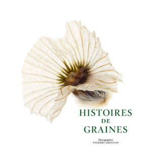 Histoires de Graines de Thierry Ardouin