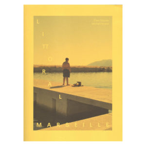 Littoral Marseille d'Élise Llinarès