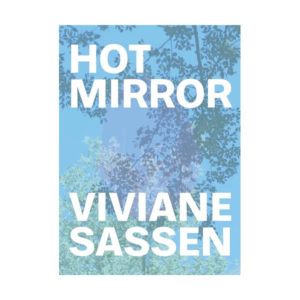 Viviane Sassen Hot Mirror