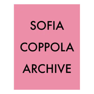 Archive de Sofia Coppola