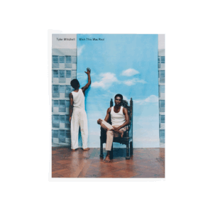 Wish This Was Real, Tyler Mitchell